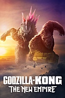 Godzilla x Kong: The New Empire (2024) movie poster