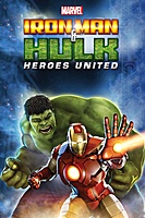 Iron Man & Hulk: Heroes United (2013) movie poster