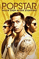 Popstar: Never Stop Never Stopping (2016) movie poster