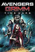 Avengers Grimm: Time Wars (2018) movie poster