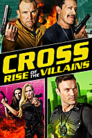 Cross: Rise of the Villains (2019) movie poster