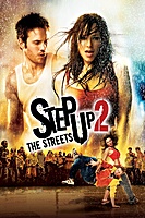 Step Up 2: The Streets (2008) movie poster