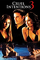 Cruel Intentions 3 (2004) movie poster