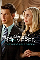 Signed, Sealed, Delivered: The Impossible Dream (2015) movie poster