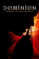 Dominion: Prequel to The Exorcist (2005) movie poster