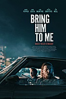 Bring Him to Me (2023) movie poster