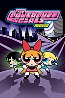 The Powerpuff Girls Movie (2002) movie poster