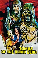 Tombs of the Blind Dead (1972) movie poster