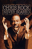 Chris Rock: Never Scared (2004) movie poster