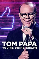 Tom Papa: You're Doing Great! (2020) movie poster