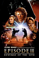 Star Wars: Episode III - Revenge of the Sith (2005) movie poster