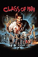 Class of 1984 (1982) movie poster