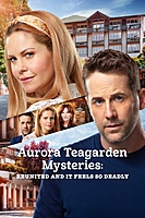 Aurora Teagarden Mysteries: Reunited and It Feels So Deadly (2020) movie poster