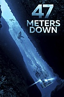 47 Meters Down (2017) movie poster