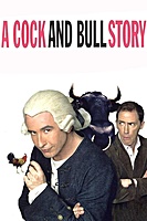 A Cock and Bull Story (2005) movie poster