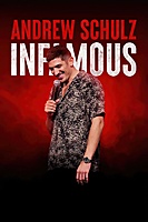 Andrew Schulz: Infamous (2022) movie poster