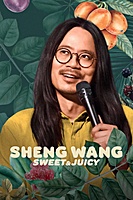 Sheng Wang: Sweet and Juicy (2022) movie poster