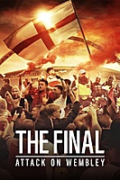 The Final: Attack on Wembley (2024) movie poster