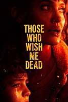 Those Who Wish Me Dead (2021) movie poster