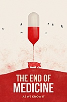 The End of Medicine (2022) movie poster