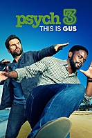 Psych 3: This Is Gus (2021) movie poster