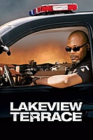 Lakeview Terrace (2008) movie poster