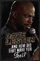 Dave Lester: And How Did That Make You Feel? (2023) movie poster