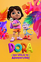 Dora: Say Hola to Adventure! (2023) movie poster