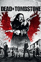 Dead in Tombstone (2013) movie poster