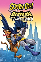 Scooby-Doo! & Batman: The Brave and the Bold (2018) movie poster