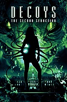 Decoys 2: Alien Seduction (2007) movie poster