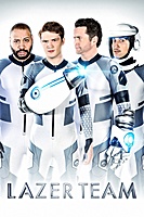 Lazer Team (2016) movie poster