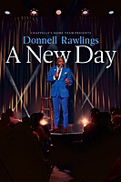 Chappelle's Home Team - Donnell Rawlings: A New Day (2024) movie poster