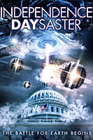 Independence Daysaster (2013) movie poster