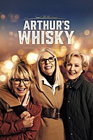 Arthur's Whisky (2024) movie poster