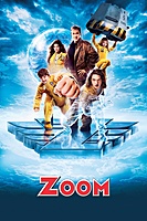 Zoom (2006) movie poster