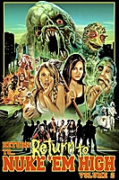 Return to... Return to Nuke 'Em High aka Vol. 2 (2017) movie poster