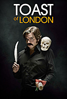 Toast of London (2013) movie poster
