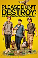 Please Don't Destroy: The Treasure of Foggy Mountain (2023) movie poster