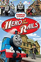 Thomas & Friends: Hero of the Rails - The Movie (2009) movie poster