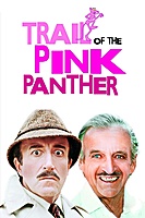 Trail of the Pink Panther (1982) movie poster