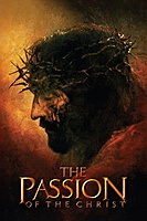 The Passion of the Christ (2004) movie poster